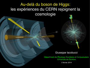 Au-delà du boson de Higgs: les expériences du CERN rejoignent la