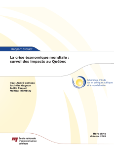La crise économique mondiale : survol des impacts au Québec