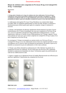 Comprimés de Préviscan 20 mg et risques de confusion