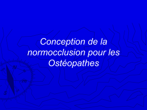 Conception de la normocclusion pour les Ostéopathes