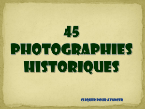 45 Photos Historiques