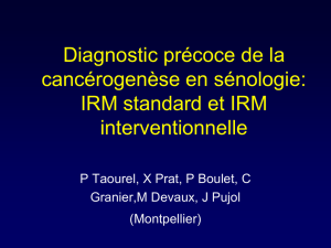 Diagnostic précoce de la cancérogenèse en sénologie