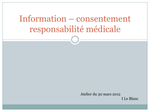 Information – consentement responsabilité médicale