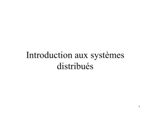 Introduction aux systèmes distribués