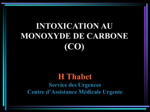 INTOXICATION AU MONOXYDE DE CARBONE (CO)