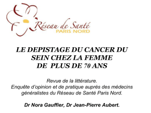 CANCER DU SEIN CHEZ LA FEMME DE + DE 70 ANS