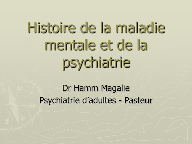 UE 26 1 Histoire de la maladie mentale et de la psy cours ifsi
