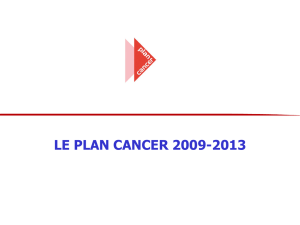 Le Plan cancer 2009-2013