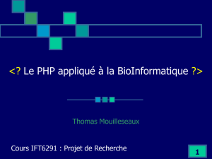 Le PHP appliqué à la BioInformatique