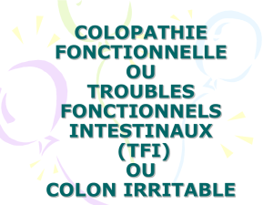 COLOPATHIE FONCTIONNELLE OU TROUBLES FONCTIONNELS