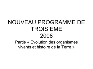 Le nouveau programme 2008 de 3ème Partie Evolution