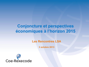 Conjoncture et Perspectives 2015, Rencontres LSA octobre 2013