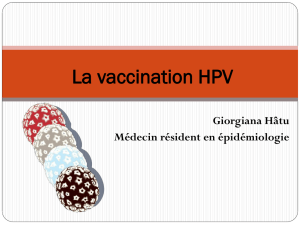 La vaccination préventive contre les HPV