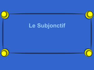 Le Subjonctif