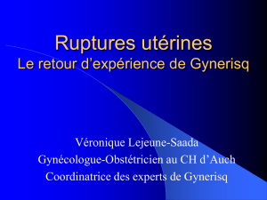 3 - Rupture utérine Gynerisq