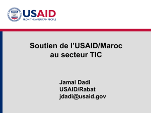Soutien de l`USAID/Maroc au secteur TIC Jamal Dadi