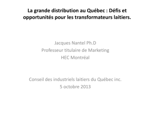 Consulter la présentation - Conseil des industriels laitiers du Québec