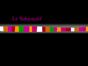 Le Subjonctif