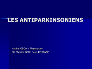 Les antiparkinsoniens - IFSI Charles-Foix