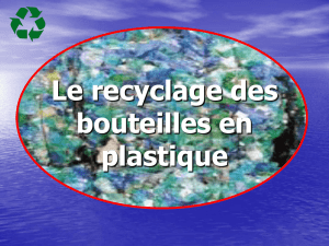 Le recyclage des bouteilles en plastique