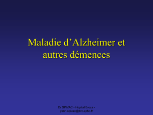 Maladie d`Alzheimer et autres démences