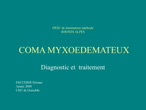coma myxœdémateux - DESC Réanimation Médicale