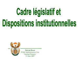 Cadre législatif et dispositions institutionnelles Scéance 15