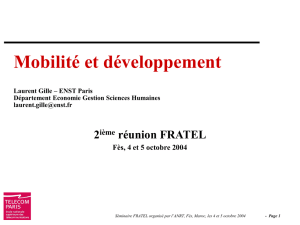 Mobilité et développement Laurent Gille – ENST Paris