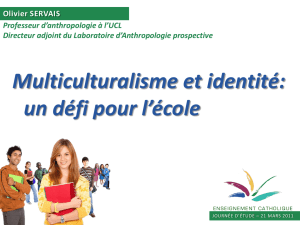 Multiculturalisme et identité : un défi pour l`école