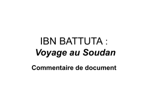 Ibn Battuta Voyage au Soudan