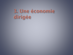 3. Une économie dirigée