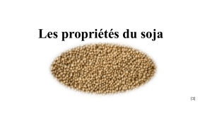 Les propriétés du soja