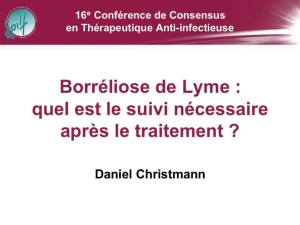 Borréliose de Lyme Quel est le suivi nécessaire après le traitement ?