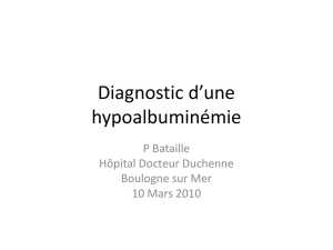 Diagnostic d`une hypoalbuminémie