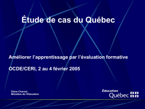 Quelques caractéristiques du système scolaire québécois
