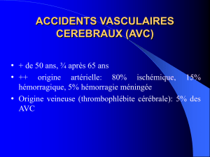 accidents vasculaires cerebraux (avc)