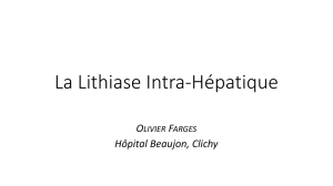 La Lithiase Intra-Hépatique - Chirurgie