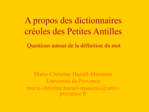 A propos des dictionnaires créoles des Petites Antilles. Questions