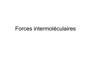 Forces intermoleculaires