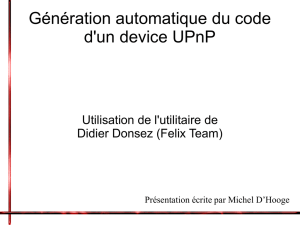 Génération automatique du code d`un device UPnP