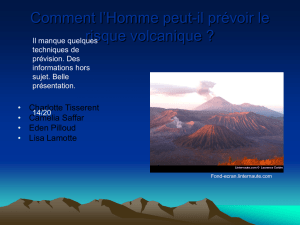 Comment l`Homme peut-il prévoir le risque volcanique - Lemire
