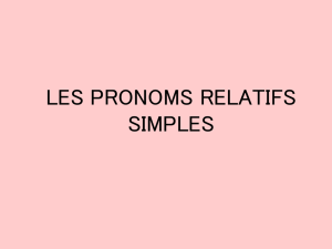 Diaporama- Les pronoms relatifs simples