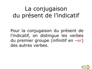 La conjugaison du présent de l`indicatif