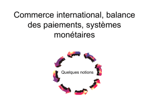 Commerce international, balance des paiements, systèmes