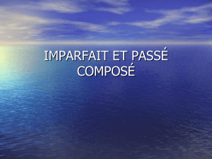 imparfait et passé composé