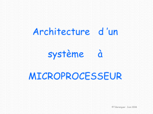 Architecture d `un système à MICROPROCESSEUR