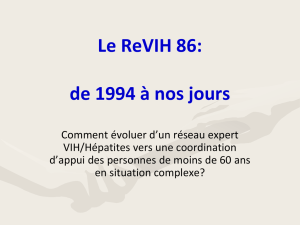 Le ReVIH86, de1994 à nos jours : Comment évoluer d`un