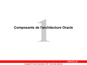 Composants de l`architecture Oracle