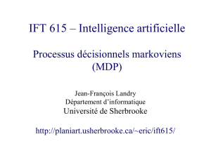 Processus de décisions de Markov (MDP)