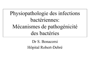 Mécanismes de pathogénicité des bactéries